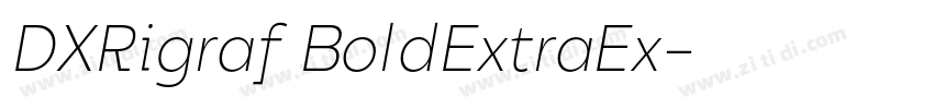 DXRigraf BoldExtraEx字体转换